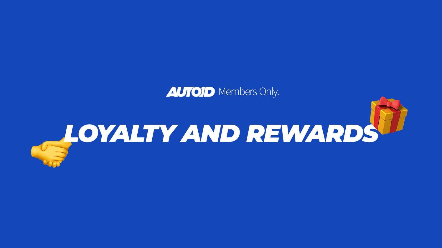Introducing AUTOID's Members Only Rewards Scheme - AUTOID