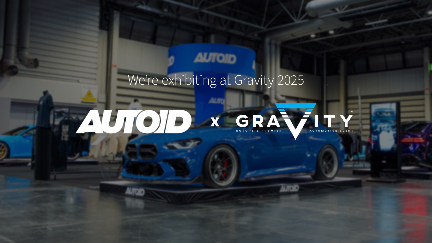 We're at Gravity 2025! What to expect and where to find us - AUTOID